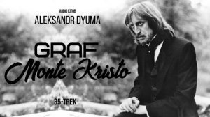 Audio kitob Graf Monte Kristo 35-trek Aleksandr Dyuma (с канала «Audio kitob»)