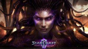 Starcraft 2 Heart of the Swarm. Часть 2 Место встречи с Рейнором.