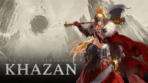 ЗАБЫТЫЙ ХРАМ The First Berserker Khazan