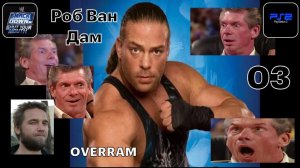 Ван Дам # 03. WWE SmackDown! 4: Shout Your Mouth (PS2)