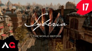 Syberia The World Before - Часть 17
