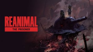 Let's Play Reanimal: The Prisoner с NaDoPlay Выпуск от 10.08.2026.