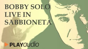 Jazz Forever #5 Bobby Solo - Live in Sabbioneta