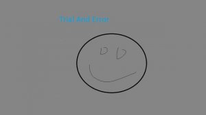 Trial and Error