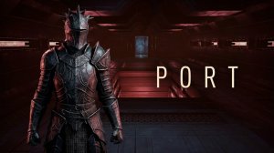 Hellpoint # 9 Порт