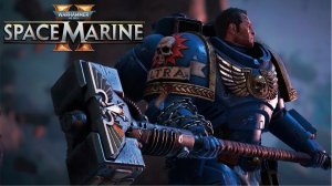 Warhammer 40,000: Space Marine 2 За Императора !!! Много нового