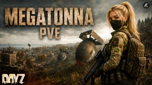 DAYZ PVE | ПРОХОДИМ ЦЕПОЧКУ КВЕСТОВ НА СЕРВЕРЕ MEGATONNA