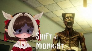 Shift At Midnight # 6 ❤ ФИНАЛ
