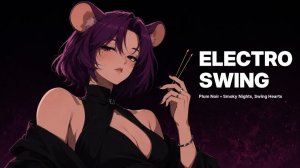 Plum Noir • Electro Swing, Smoky Jazz