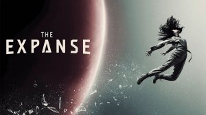 Пространство - 1 сезон, 2 серия (сериал, 2015) / The Expanse