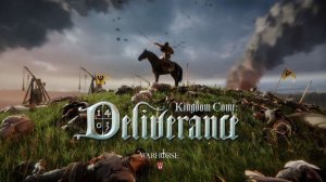 Kingdom Come: Deliverance 1 - 1 серия Новая история