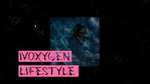 IVOXYGEN - LIFESTYLE