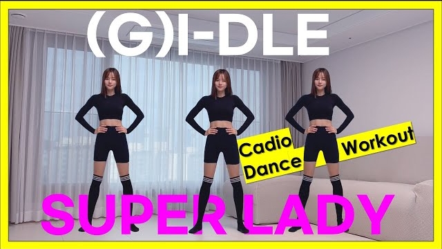(G)I-DLE(여자아이들)-'Super Lady' | DIET DANCE WORKOUT | FAT BURNING CARDIO | KNEE FRIENDLY | NO JUMP|