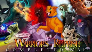 WARRIORS // REPRISE (ПЕРЕЗАЛИВ) warrior cats, completed map