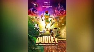 Дадли и вторжение космических слизней - Dudley & the Invasion of the Space Slugs