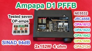 Усилитель мощности Ampapa D1 PFFB тест разных ОУ