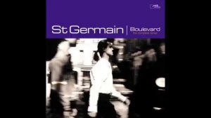 St Germain - What's New？ (1996 Official Audio - F Communications)