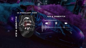 Ice & Diseptix - ID Podcast #109 [Новинки 2026 Afro/Bass House/Club House/EDM]