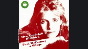Paul McCartney, Wings - Bluebird, 1973 Mrs. Vandebilt_Bluebird (papamoski balakovo)