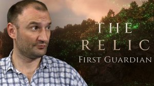 БЕЗЫМЯННЫЙ ЛЕС🎮The Relic: First Guardian #24