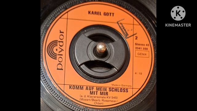 Karel Gott - Komm Auf Mein Schloss Mit Mir (Vinyl, Polydor, Germany, 45 Rpm, 1972)