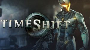 🔥🎮Шутер, который вы точно забыли!🕹️ TimeShift
