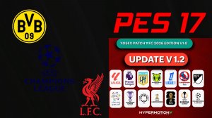PES 2017 «YosfX Patch FC 2026 Edition Сезон 2025-2026».Карьера за Боруссию Дортмунд №6.