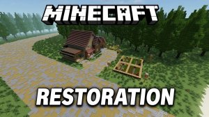 Восстановление домика на озере с модом Minefortres