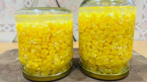 КУКУРУЗА НА ЗИМУ! Консервированная и замороженная кукуруза