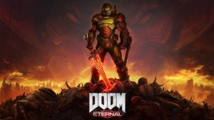 Doom Eternal - Смотрим как он после Dark Age?!