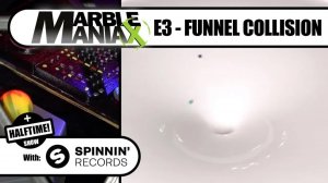 Marble ManiaX E3 Extreme Funnel Clash — feat. Габри Понте (Spinnin' Records)