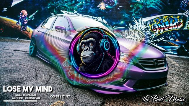 Lose My Mind - Deep Dispatch, MISERO, Ourstead