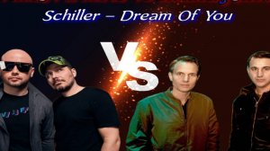 Schiller - Dream Of You