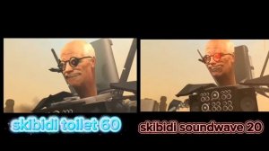 Skibidi toilet 60 and skibidi soundwave 20 comparison
