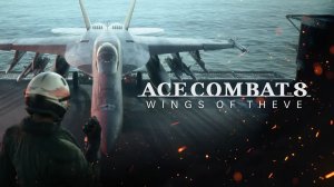 Ace Combat 8: Wings of Theve - детальный обзор кабин и фюзеляжей самолётов | The Art of Aircraft