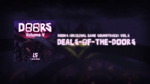 🔔 Deals Of The Doors - Official Soundtrack