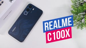 Обзор смартфона Realme C100X