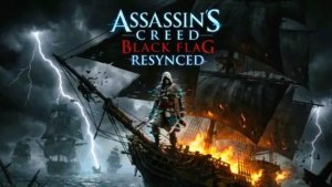 Assassin’s Creed IV Black Flag Resynced