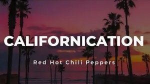 Red Hot Chili Peppers -  «Californication» (2000)