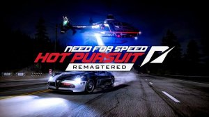 Need for Speed™ Hot Pursuit Remastered - Мега заруба