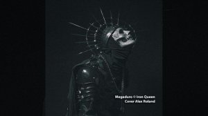Megaduro © Iron Queen - Cover Alex Roland