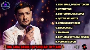 Eng Sara Dardli Qo‘shiqlar To‘plami [QHD-1440p]