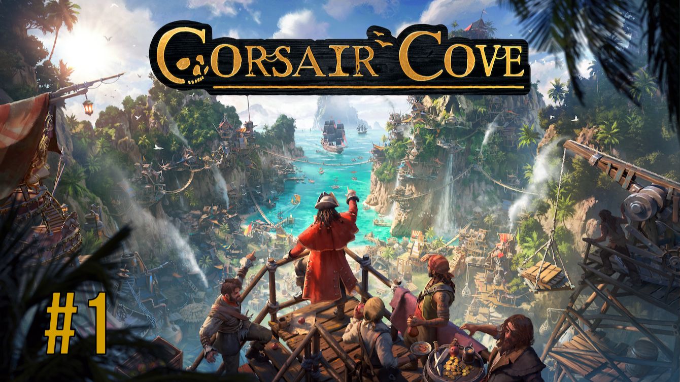 Corsair Cove #1