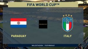 FIFA 2021 Чемпионат мира 2022 Парагвай - Италия (1/2 финала)