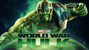 ХАЛК - МИРОВАЯ ВОЙНА | HULK MARVEL | AI