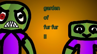 Garden Of Fur Fur 2