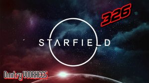 Прохождение Starfield # 326 [2023] Ps5