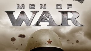 Тяжелое прохождение Men of War (ч.2) (18+)
