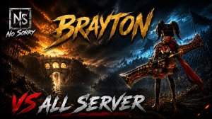 Brayton VS ALL Server