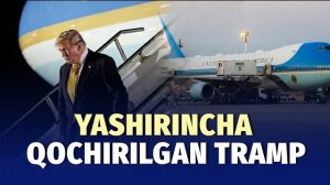 🍿 Tramp Turkiyadan yashirincha harbiy samolyotda olib ketilgan
